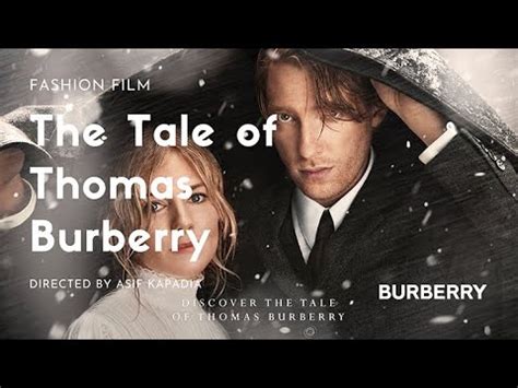 a tale of burberry film completo|thomas burberry fashion film.